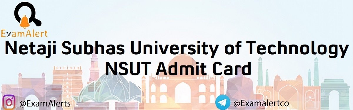 NSUT Admit Card