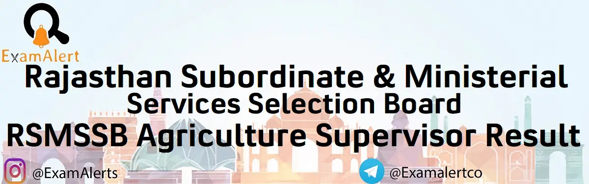 RSMSSB Agriculture Supervisor Result 2022, Check rsmssb.rajasthan.gov.in Final Result, Download PDF 1 RSMSSB Agriculture Supervisor Result