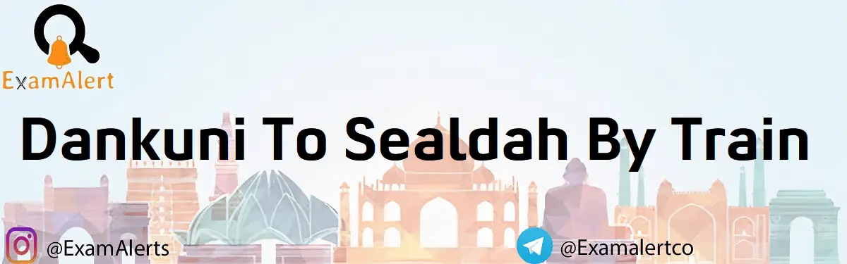 Dankuni To Sealdah