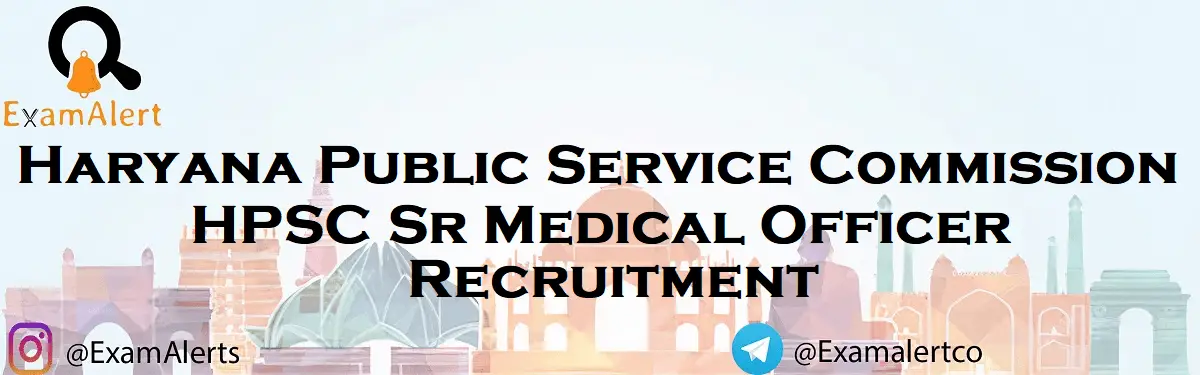 HPSC Sr Medical Officer Recruitment 2022 - Notification, Apply For 70 Posts 1 HPSC Sr Medical Officer Recruitment
