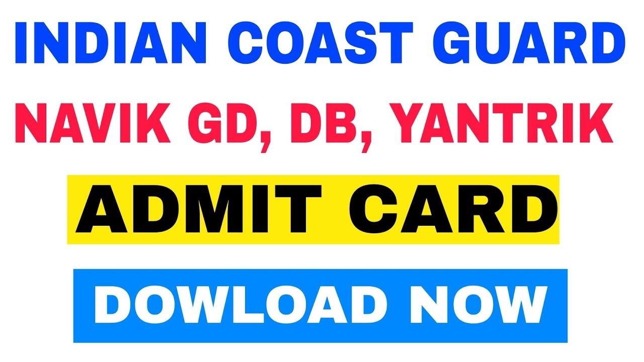 Indian Coast Guard Navik Yantrik Admit Card